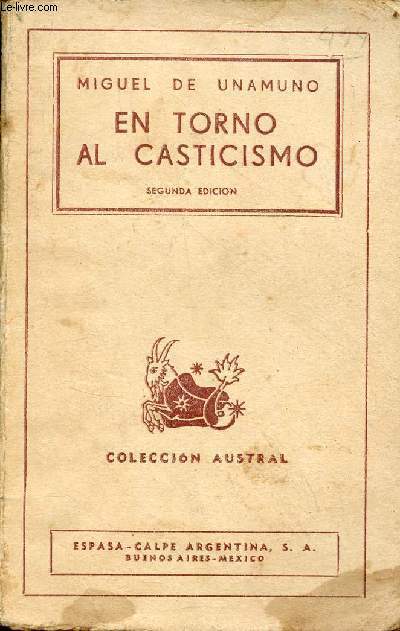 En torno al casticismo - segunda edicion - Coleccion Austral n403.