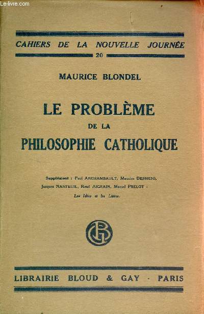 Le problme de la philosophie catholique - Collection cahiers de la nouvelle journe n20.