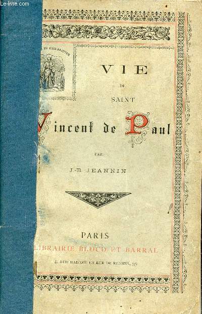 Vie de Saint Vincent de Paul.