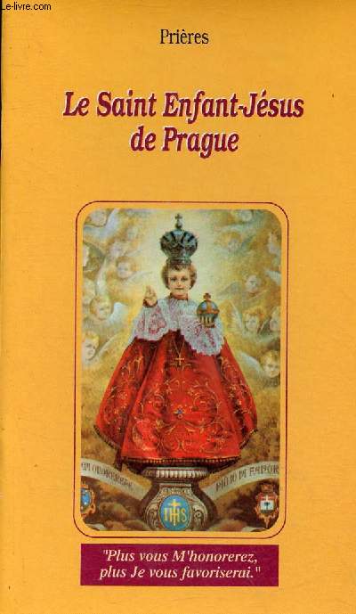 Le Saint Enfant-Jsus de Prague - Collection Prires.