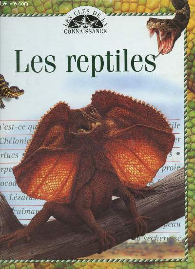 Les reptiles - Collection les cls de la connaissance n12.