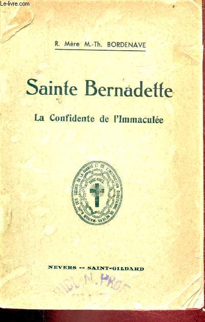 Sainte Bernadette Soeur Marie-Bernard de la Congrgation des Soeurs de la Charit et de l'Instruction Chrtienne de Nevers
