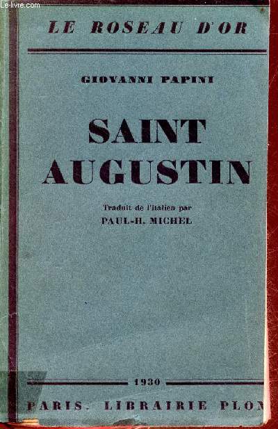 Saint Augustin - Collection le roseau d'or.