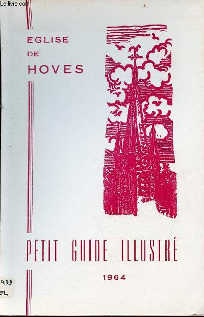 Eglise de Hoves - Petit guide illustr.