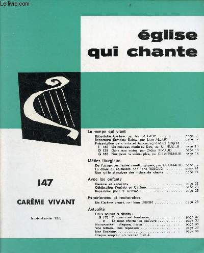 Eglise qui chante n147 janvier-fvrier 1976 - carme vivant - Rpertoire carme par Jean Allary - rpertoire semaine sainte par Jean Allary - prsentation de chants et accompagnements imples : I 180 un nouveau matin se lve par Cl;Rozier ...