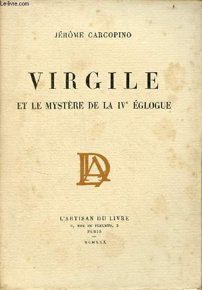Virgile et le mystre de la IVe glogue.