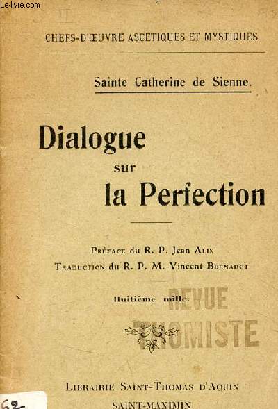 Dialogue sur la perfection - Collection chefs d'oeuvre asctiques et mystiques.