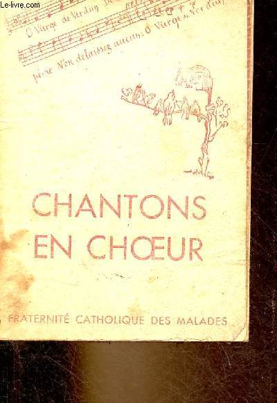 Chantons en choeur - Tome 2 - Chants et cantiques.