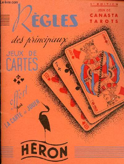 Rgles des principaux jeux de cartes - 1re dition jeux de canasta tarots.