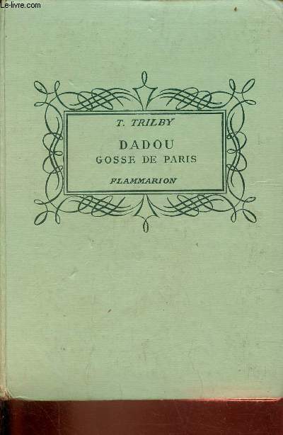 Dadou, gosse de Paris.