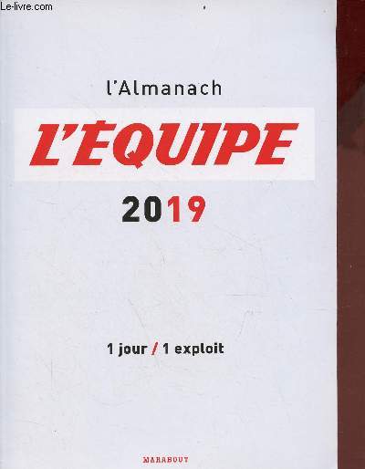 L'Almanach l'Equipe 2019 - 1 jour / 1 exploit.