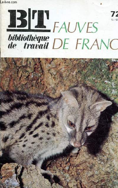 Bibliothque de travail n720 15 fvrier 1971 - Fauves de France par Henri Deletang.