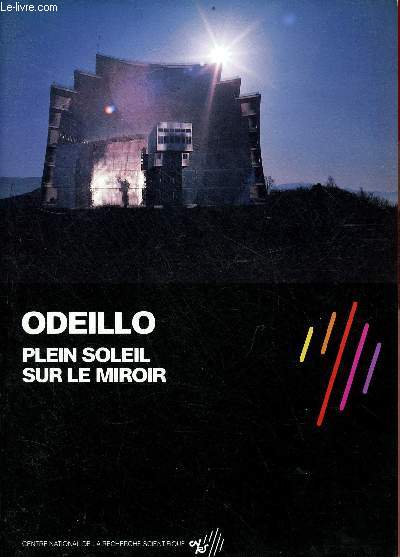 Brochure : Odeillo plein soleil sur le miroir.
