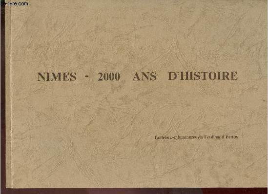 Nmes 2000 ans d'histoire - Gens de Nmes  travers les ges.