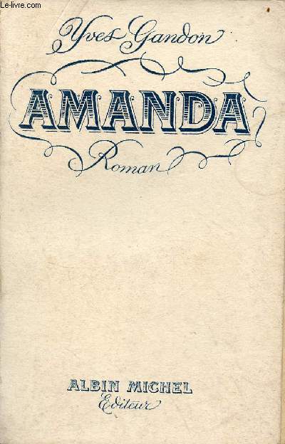 Amanda - roman - ddicace de l'auteur.