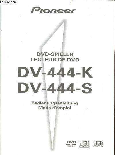 Mode d'emploi du DVD-Spieler lecteur de DVD - DV-444-K DV-444-S - Pioneer.