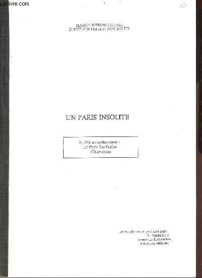 Un Paris insolite - Le XXe arrondissement : Le Pre Lachaise, Charonne - Session internationale Europe centrale et Pays Baltes - photocopie.
