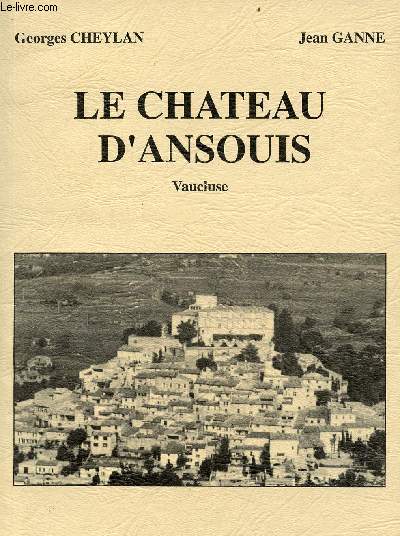 Le Chteau d'Ansouis Vaucluse.