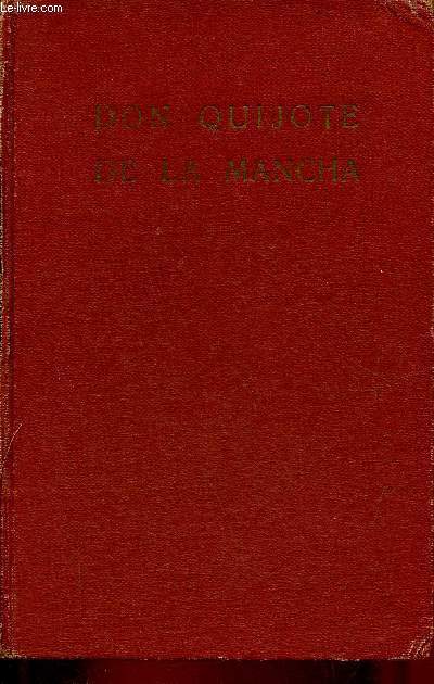 El ingenioso hidalgo Don Quijote de la Mancha (dcimoquinta edicion).