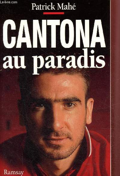 Cantona au paradis.
