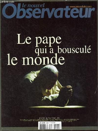 Le Nouvel Observateur n2109 du 7 au 13 avril 2005 - Le pape qui a bouscul le monde.