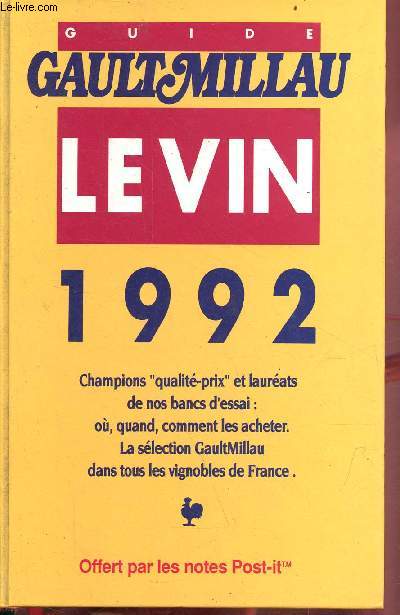Guide Gault Millau le vin 1992.