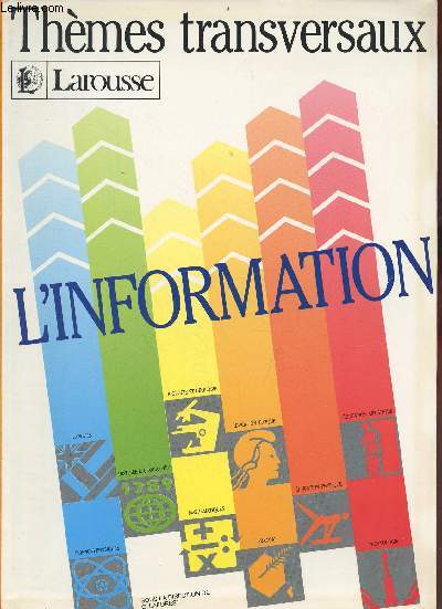 L'information - Collection thmes transversaux.