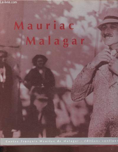 Mauriac Malagar.