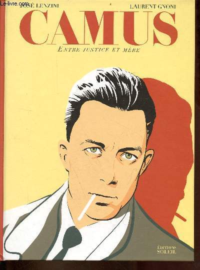 Camus entre justice et mre.