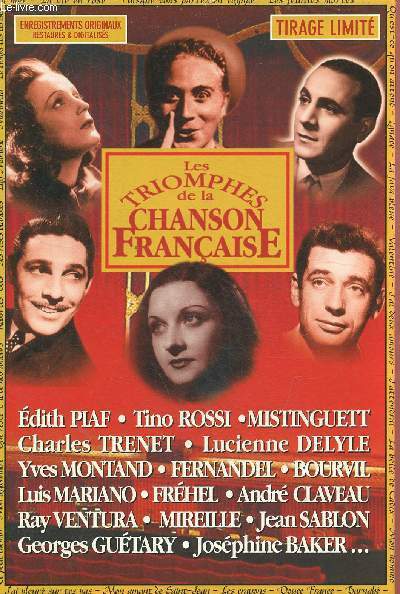 Coffret : Les triomphes de la chanson franaise Edith Piaf, Tino Rossin Mistinguett,Charles Trenet, Lucienne Delyle, Yves Montand, Fernandel, Bourvil, Luis Mariano, Frhel, Andr Claveau, Ray Ventura, Mireille, Jean Sablon, Georges Gutary, Josphine B.