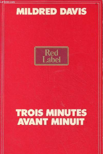 Trois minutes avant minuit - Collection Red Label.