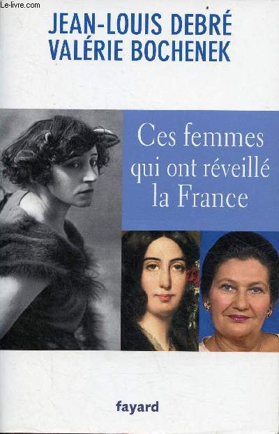 Ces femmes qui ont rveill la France.