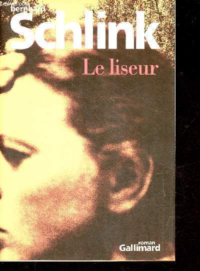 Le liseur - roman.