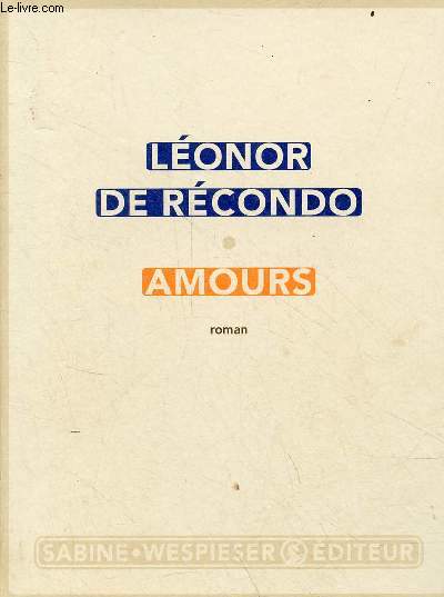 Amours - roman.