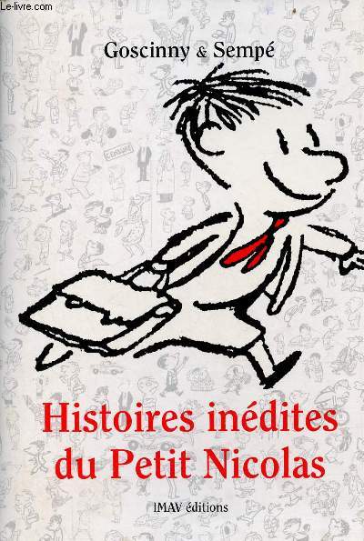 Histoires indites du Petit Nicolas.