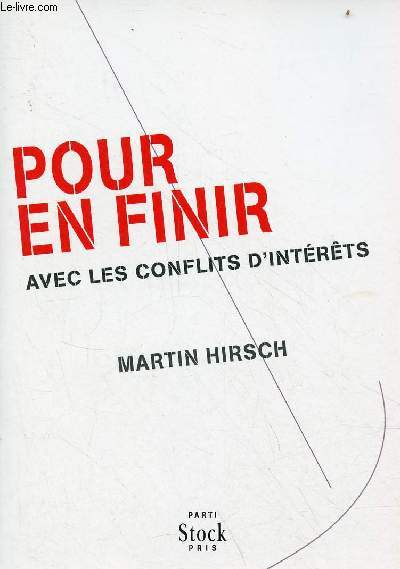 Pour en finir avec les conflits d'intrts.