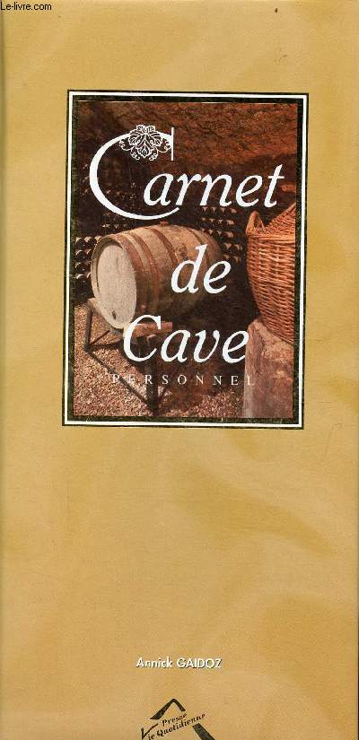 Carnet de cave personnel.