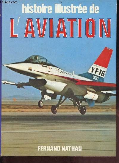 Histoire illustre de l'aviation.