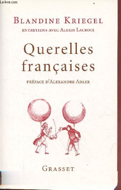 Querelles franaises.