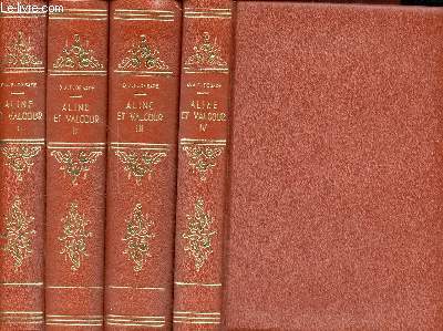 Aline et Valcour ou le roman philosophique - En 4 tomes (4 volumes) - Tomes 1 + 2 + 3 + 4.