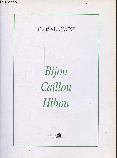 Bijou Caillou Hibou - ddicace de l'auteur.