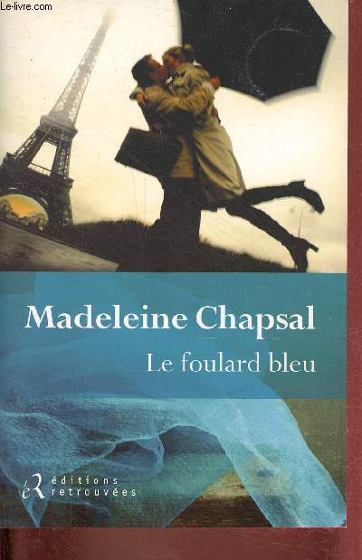 Le foulard bleu.