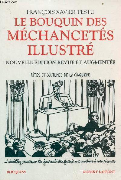 Le bouquin des mchancets illustr - Nouvelle dition revue et augmente - Collection Bouquins.