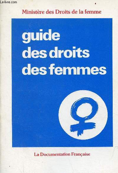 Guide des droits des femmes.