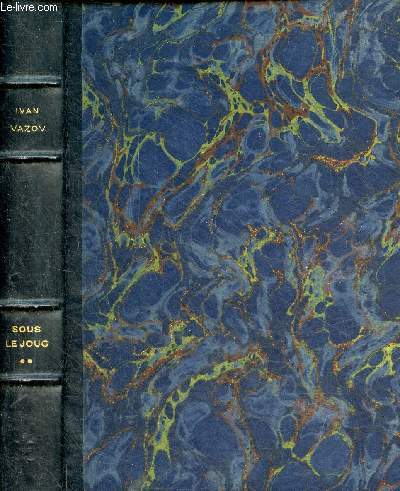 Sous le joug - Tome 2 - Collection la comdie universelle n46.