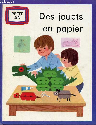 Des jouets en papier - Collection petit as n6.