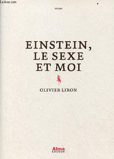 Einstein, le sexe et moi - romance tlvisuelle avec msanges.