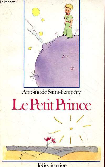 Le Petit Prince - Collection Folio Junior n100.