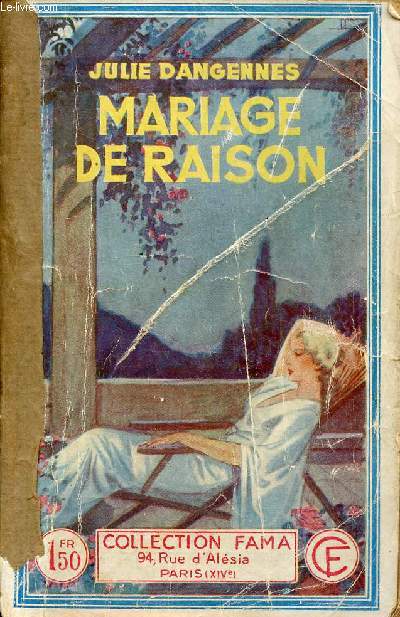 Mariage de raison - roman - Collection Fama.