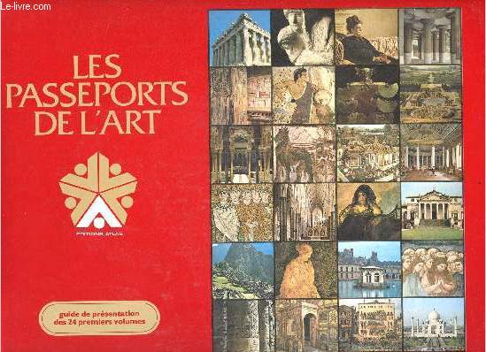 Les passeports de l'art - guide de prsentation des 24 premiers volumes.